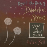 Round the Back of Dandelion Street Viola and Violin Duets